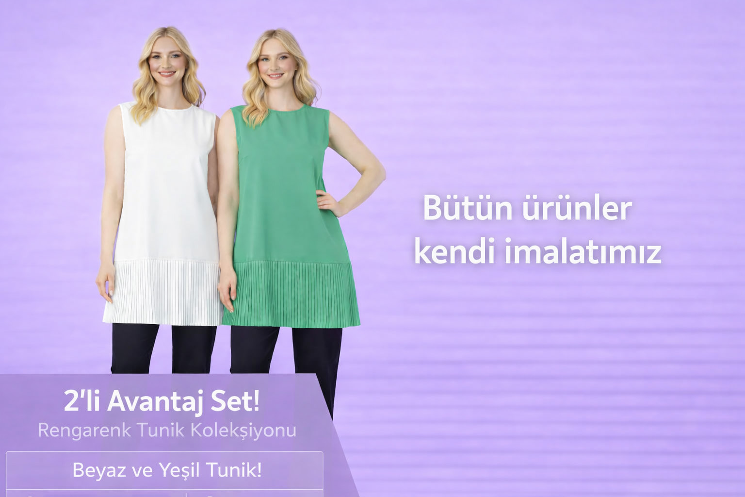 RENGARENK TUNİK KOLEKSİYONU